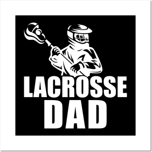 Lacrosse Dad w Posters and Art